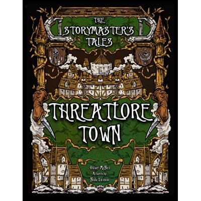 The Storymaster's Tales "Threatlore Town" Folklore Fantasy Role-Playing Game