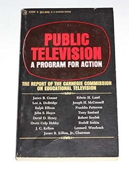Mass Market Paperback Public Television: A Program for Action Book