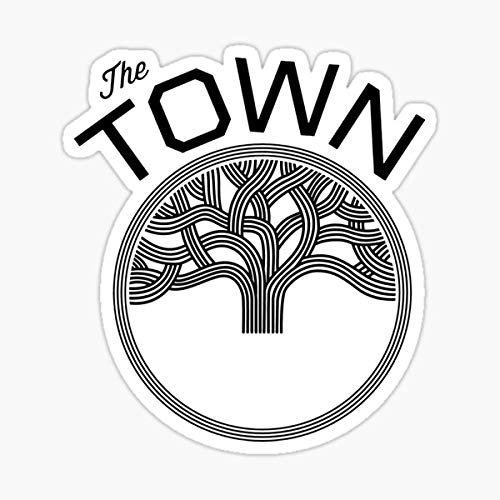 The Town Oakland Sticker - Auto, Wall, Laptop, Truck