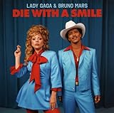 Lady Gaga/Bruno Mars DIE WITH A SMILE CD SINGLE