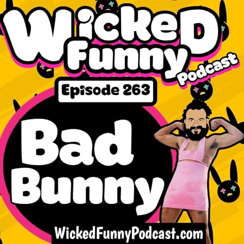 Episode 263: Bad Bunny