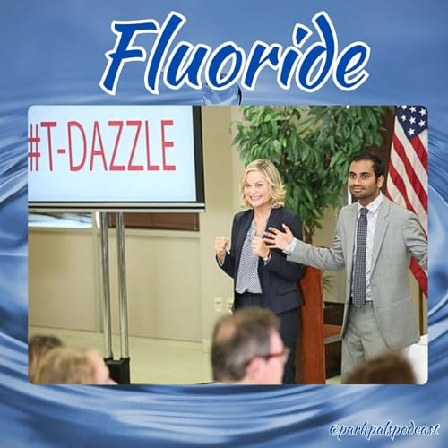 (S6Ep8) Fluoride! Podcast Por  arte de portada