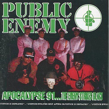 PUBLIC ENEMY - Apocalypse 91... The Enemy Strikes Black = 黙示録 91 - Disque CD