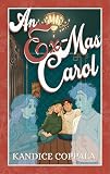 los masones en españa  An Ex-Mas Carol (English Edition)