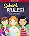 School RULES!: Tips, tricks, shortcuts, and secrets to make you a super student