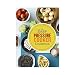 The Easy Pressure Cooker Cookbook