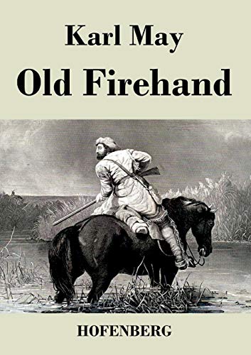 Old Firehand [German] 3843042918 Book Cover