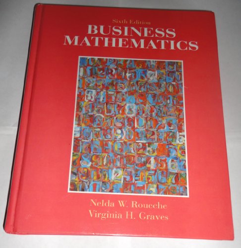 Business Mathematics: A Collegiate Approach 0130936839 Book Cover