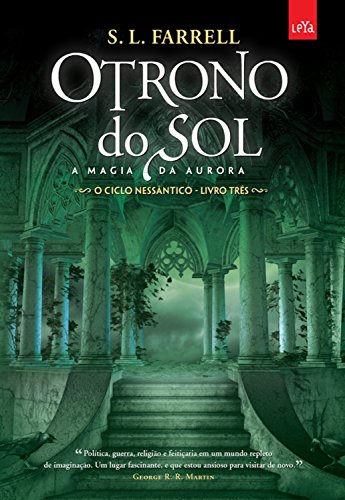 O trono do sol: A magia da aurora por [S. L. Farrell]