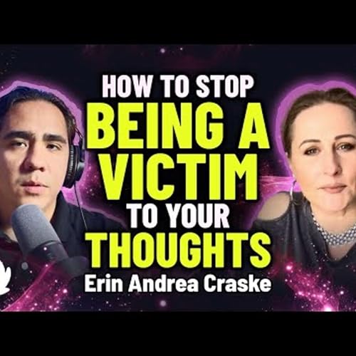 『Buddhism, Taoism, Courage & The Responsibility of Freedom - Erin Andrea Craske | EP. 76』のカバーアート