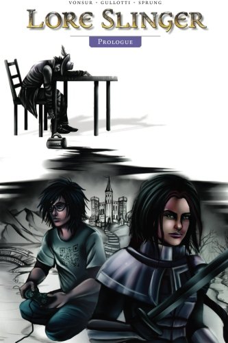 CREATESPACE Lore Slinger: Prologue