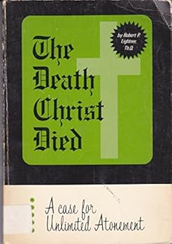 Paperback The Death Christ Died Book