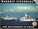 Warship Pictorial No. 34 - USN Batleships in Color
