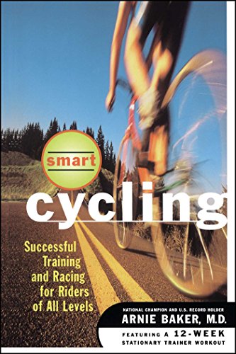 Smart Cycling: Successful Training and Racing for Riders of All