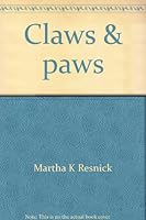 Claws and Paws (Reading Comprehension, Level AA (Steck-Vaughn)) 0811410374 Book Cover