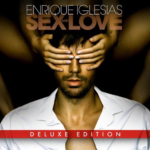 SEX AND LOVE - IGLESIAS, ENRIQ