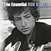 The Essential Bob Dylan