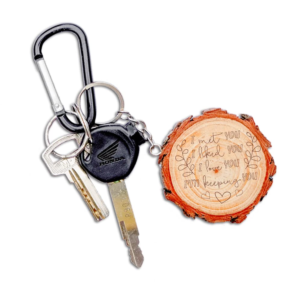 I Met You I Liked You I Love You I'm Keeping You - I Love You - Inspiration Natural Wooden Keychain Engraved - Gift For Friends, Boyfriend, Girlfriend, Husband, Wife - Gift for All Occasions
