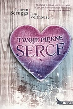Twoje piekne serce (Polish Edition)