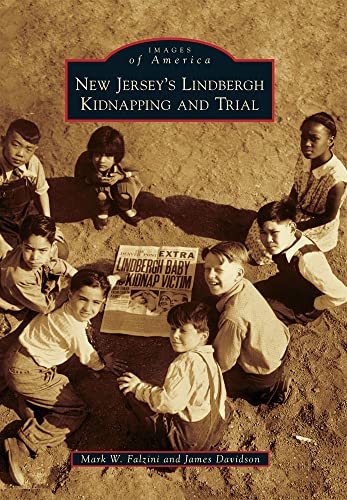 New Jersey's Lindbergh Kidnapping and Trial (Images of America)