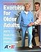 Exercise For Older Adults: Ace's Guide For Fitness Professionals