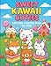 Sweet Kawaii Cuties Coloring Book: Adorable Coloring Book for Kids