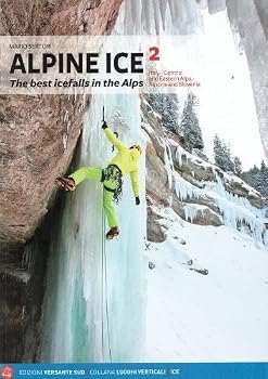 Paperback Alpine Ice. Le più belle cascate di ghiaccio delle Alpi. Ediz. inglese Book