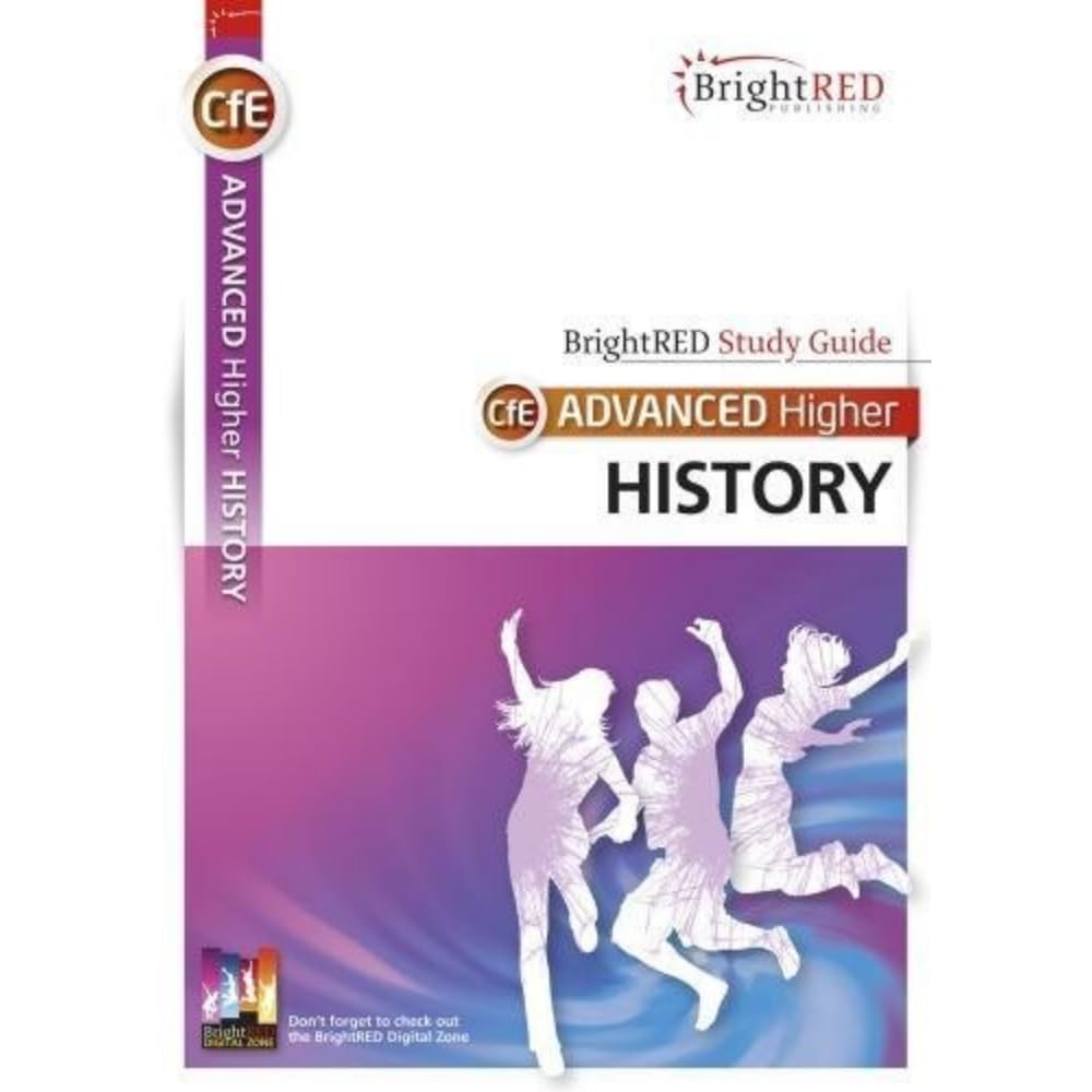 Advanced Higher History: SQA Exam Prep and Course Support (Bright Red Study Guides)