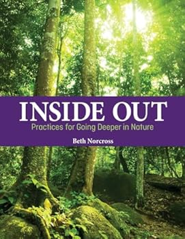 Paperback Inside Out: Practices for Going Deeper in Nature Book