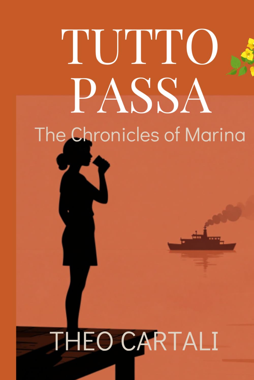 TUTTO PASSA: The Chronicles of Marina