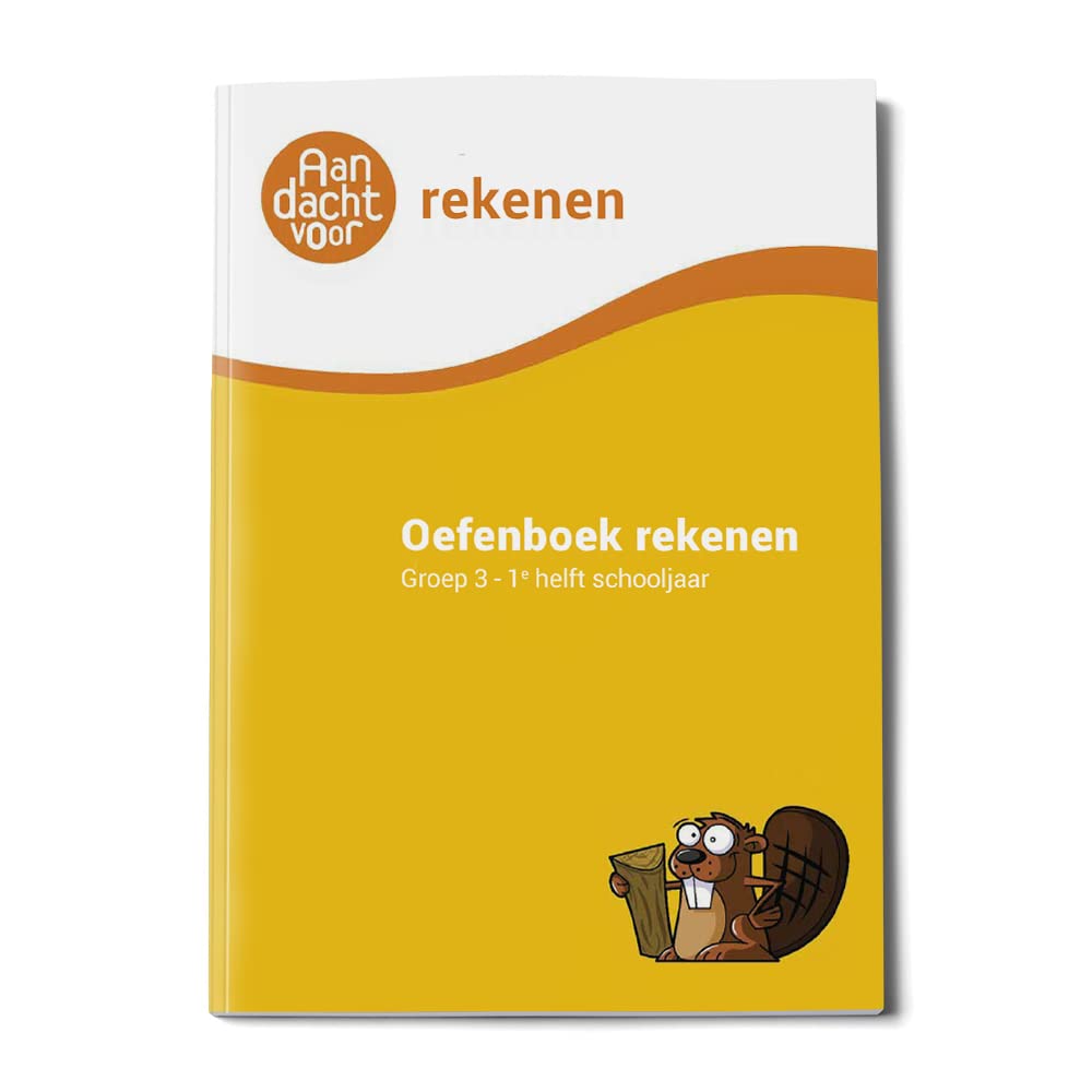 Rekenen Groep 3 Oefenboek 1e helft schooljaar Afgestemd op de Citotoets / IEPtoets Midden Rekenen Groep 3 Oefenboek 1e helft schooljaar Afgestemd op de Citotoets / IEPtoets Midden