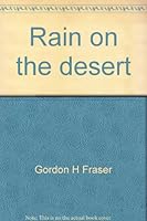Rain on the desert 0802471536 Book Cover