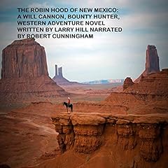 The Robin Hood of New Mexico Audiolibro Por Larry Hill arte de portada