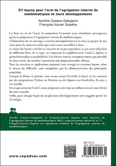 31 leçons pour l’oral de l’agrégation interne de mathématiques et leurs développements. Oral 1 et oral 2. 2e édition - Démonstrations et algorithmes - Exercices corrigés - Vidéos des développements
