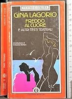 Freddo al cuore e altri testi teatrali 880431995X Book Cover