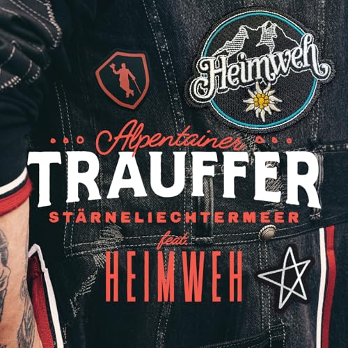 Trauffer & Heimweh