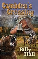 Cambden's Crossing (Levi Hill Mystery Series Book 8) 099101247X Book Cover