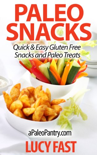 Paleo Snacks: Quick & Easy Gluten Free Snacks and Paleo Treats (Paleo Diet Solution Series) image 2