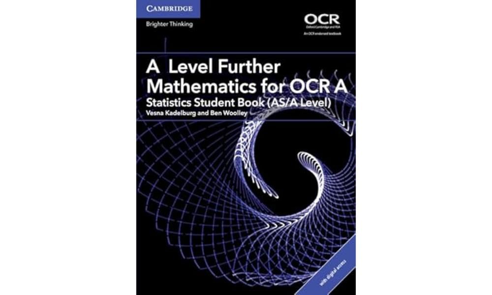 A/AS Level Further Mathematics for OCR Statisti. Kadelburg, Woolley**