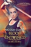 Blood Entwined (Blood Enchanted, Book 2): A Vampire Hunter Paranormal Romance Series