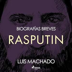 Biografías breves - Rasputín