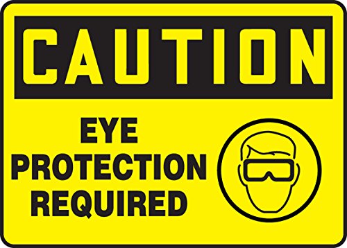 Avis de sécurité Caution Eye Protection Required vinyle jaune 14x10"