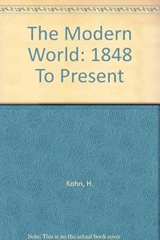 The modern world: 1848 to the present