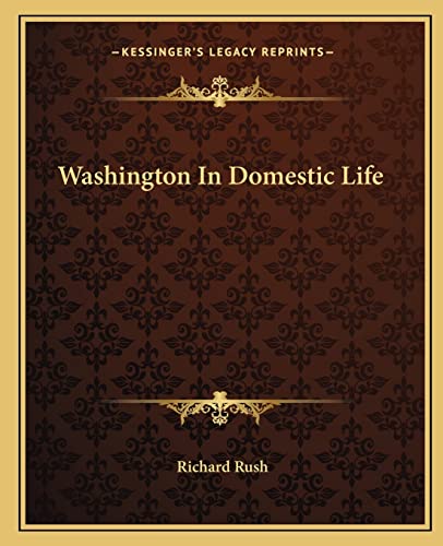 Washington In Domestic Life