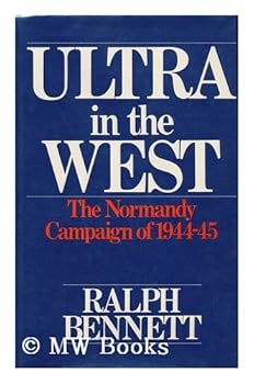Hardcover Ultra in the west : the Normandy campaign, 1944-45 Book