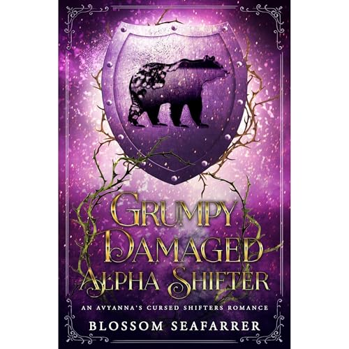 Grumpy Damaged Alpha Shifter by Blossom SeaFarrer episode artwork