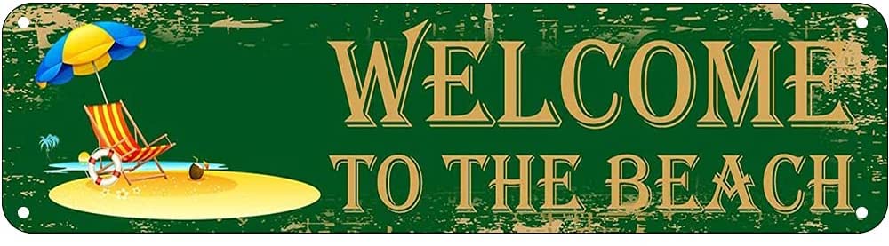Welcome to The Beach Retro Tin Signs Aluminum Metal Sign for Kitchen Home Garden Wall Bar Cafe Decor 4x16 Inch