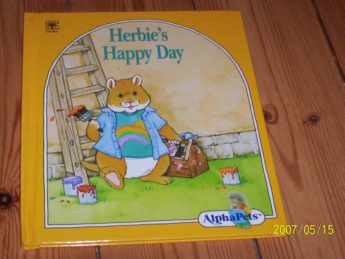 Herbies Happy Day Alphapets B0018EPJYY Book Cover
