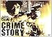 Crime Story [Version intégrale]