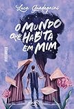 O mundo que habita em mim